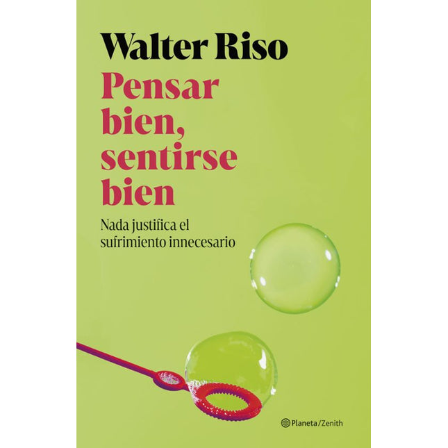 PENSAR BIEN, SENTIRSE BIEN