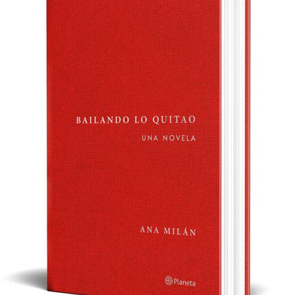 BAILANDO LO QUITAO. UNA NOVELA
