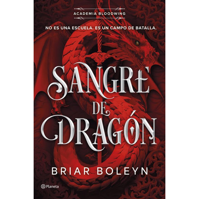 SANGRE DE DRAGON (ACADEMIA BLOODWING 1)