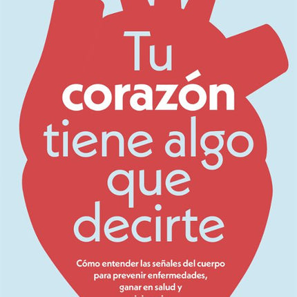 TU CORAZON TIENE ALGO QUE DECIRTE