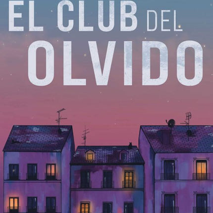EL CLUB DEL OLVIDO