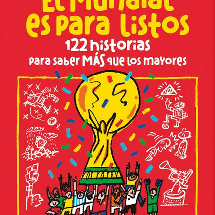 EL MUNDIAL ES PARA LISTOS