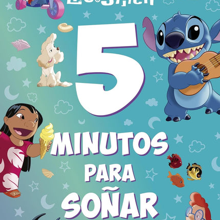 LILO & STITCH. 5 MINUTOS PARA SOÑAR