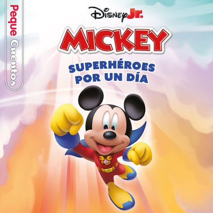 Superhéroes por un día (peque cuentos)