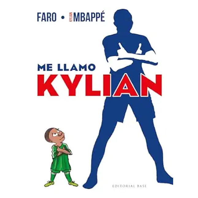 ME LLAMO KILIAM MBAPPÉ. BIOGRAFIA OFICIAL