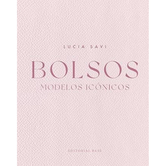 BOLSOS. MODELOS ICÓNICOS