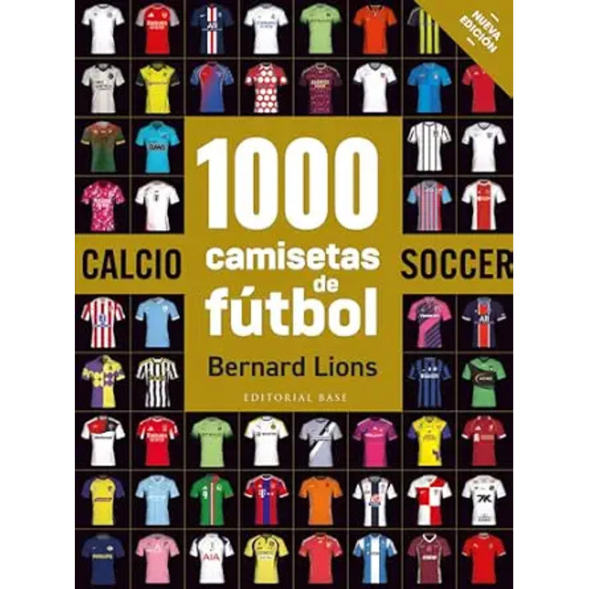 1000 CAMISETAS DE FÚTBOL