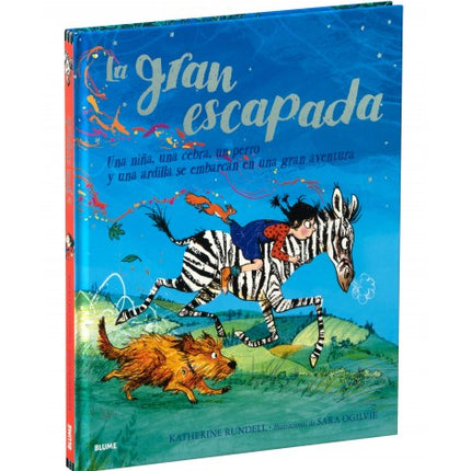 La gran escapada