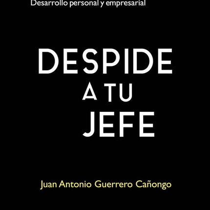 Despide a tu jefe