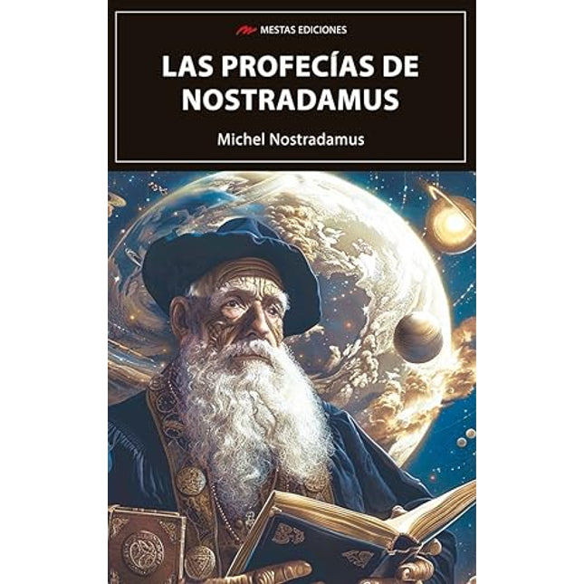 Las profecías de Nostradamus