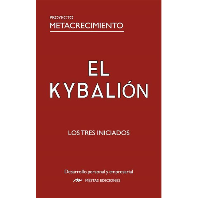 EL KYBALIÓN. TRES INICIADOS