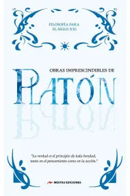 OBRAS IMPRESCINDIBLES DE PLATON