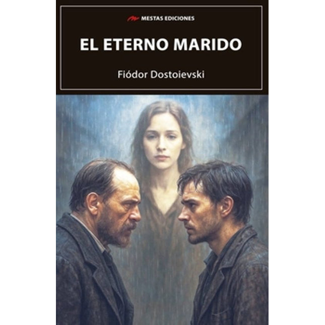 EL ETERNO MARIDO