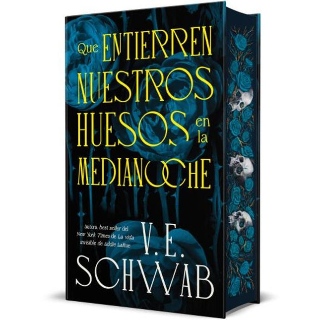 Qué entierren nuestros huesos en la medianoche en