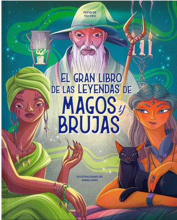 EL GRAN LIBRO DE LAS LEYENDAS DE MAGOS/BRUJAS