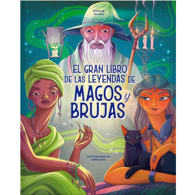 EL GRAN LIBRO DE LAS LEYENDAS DE MAGOS/BRUJAS