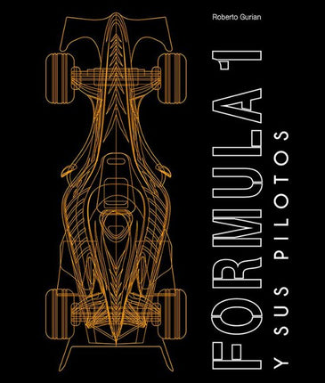 FORMULA 1 Y SUS PILOTOS