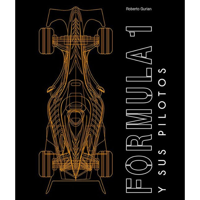 FORMULA 1 Y SUS PILOTOS