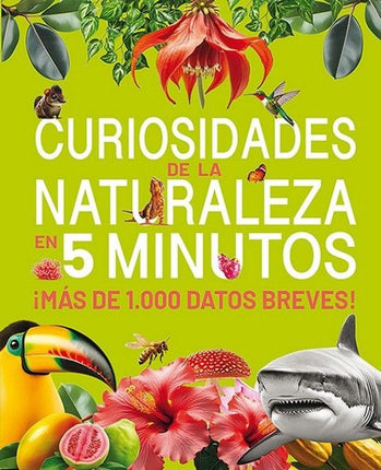 CURIOSIDADES DE LA NATURALEZA EN 5 MINUTOS