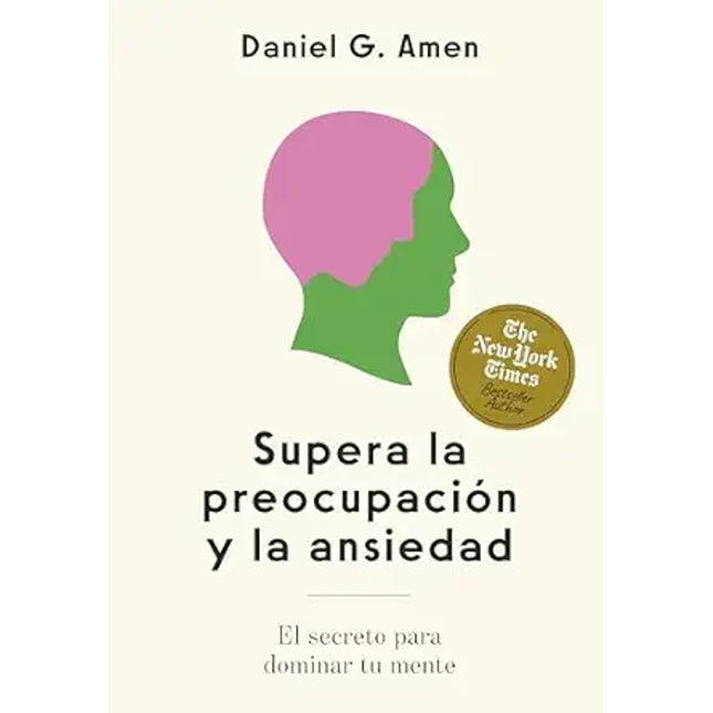 SUPERA LA PREOCUPACIÓN Y LA ANSIEDAD