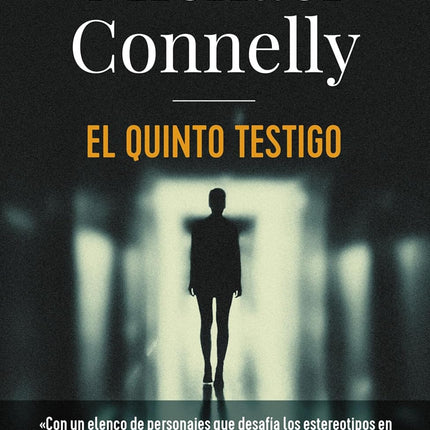 EL QUINTO TESTIGO (MICKEY HALLER#4)