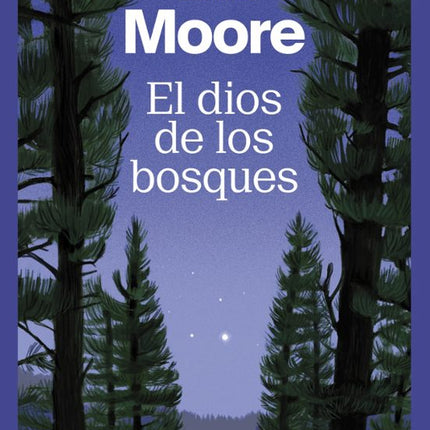EL DIOS DE LOS BOSQUES