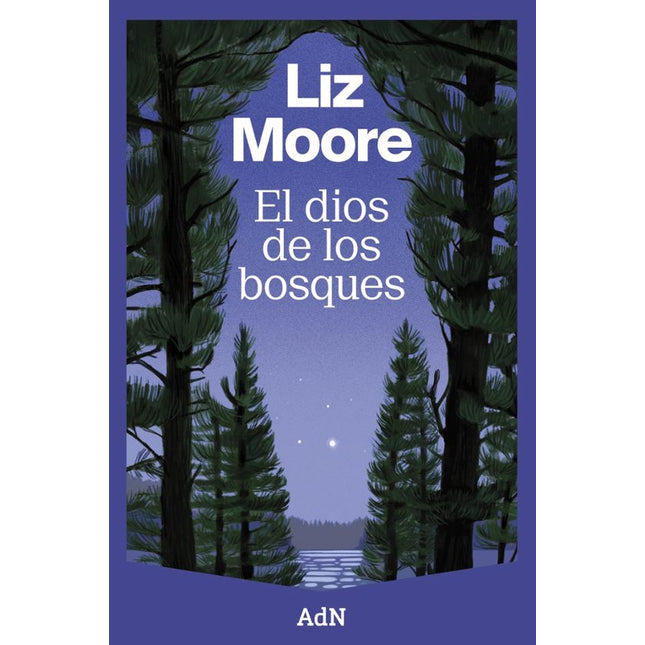 EL DIOS DE LOS BOSQUES