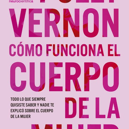 COMO FUNCIONA EL CUERPO DE LA MUJER