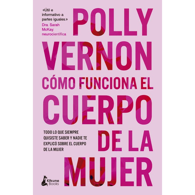 COMO FUNCIONA EL CUERPO DE LA MUJER