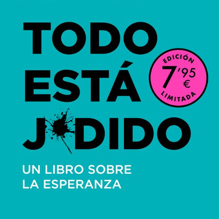 Todo está jodido