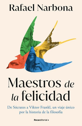 Maestros de la felicidad