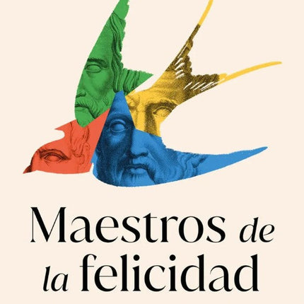 MAESTROS DE LA FELICIDAD