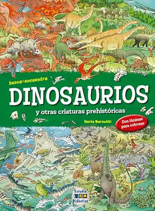 BUSCA Y ENCUENTRA DINOSAURIOS Y OTRAS CRIATUR AS PREHISTORICAS
