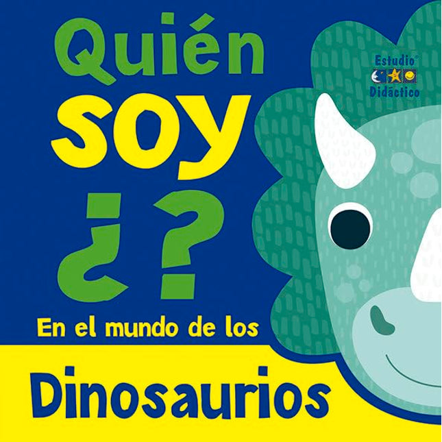 QUIEN SOY ¿ ? EN EL MUNDO DE LOS DINOSAURIOS