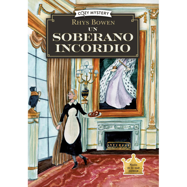 COZY MYSTERY. UN SOBERANO INCORDIO