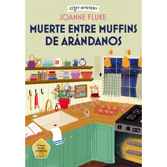 COZY MYSTERY. MUERTE ENTRE MUFFINS ENTRE ARAN DANOS