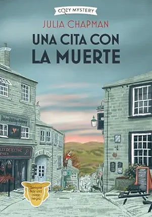 COZY MYSTERY. UNA CITA CON LA MUERTE