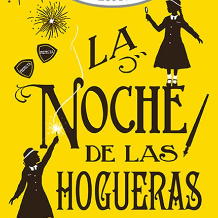 LA NOCHE DE LAS HOGUERAS (#4 CLUB SECRETO DET ECTIVES)