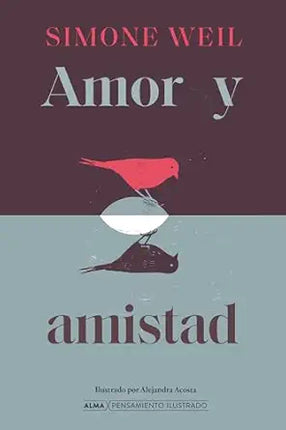 AMOR Y AMISTAD