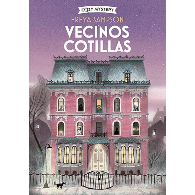 COZY MYSTERY. VECINOS COTILLAS