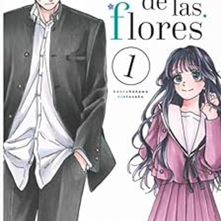 LA NOBLEZA DE LAS FLORES 1
