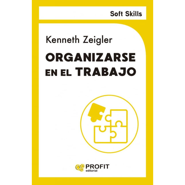 Soft skills: organizarse en el trabajo