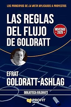 LAS REGLAS DEL FLUJO DE GOLDRATT