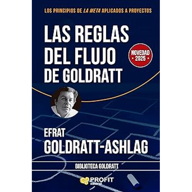 LAS REGLAS DEL FLUJO DE GOLDRATT