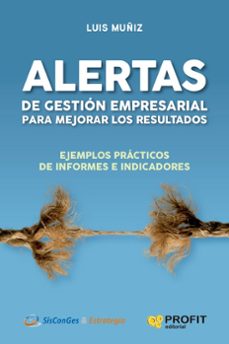 Alertas de gestión empresarial para mejorar los resultados