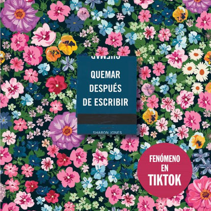 Quemar después de escribir (floral)