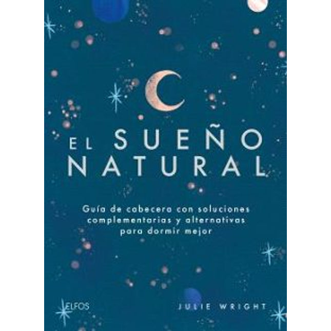 El sueño natural. Guía de cabecera...