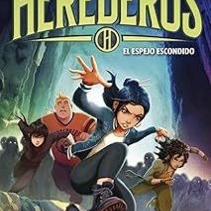 Herederos 3. El espejo escondido