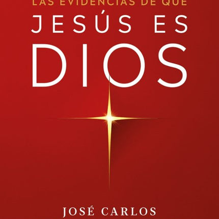 LAS EVIDENCIAS DE QUE JESUS ES DIOS