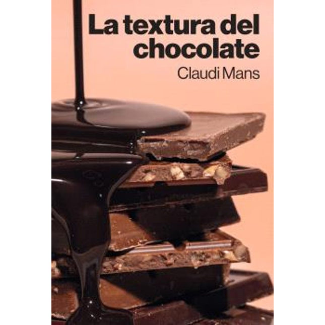 LA TEXTURA DEL CHOCOLATE